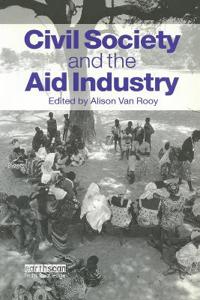 Bokomslag för "Civil Society and the Aid Industry"