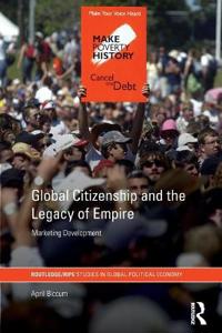 Global Citizenship and the Legacy of Empire
