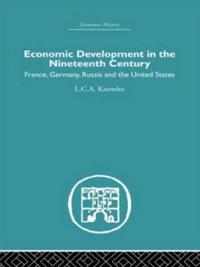 Economic Development in the Nineteenth Century