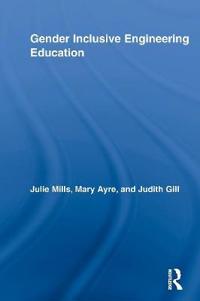 Gender Inclusive Engineering Education