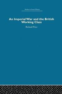 Bokomslag for "An Imperial War and the British Working Class"