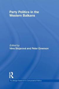 Party Politics in the Western Balkans