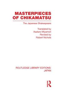 Bokomslag for "Masterpieces of Chikamatsu"