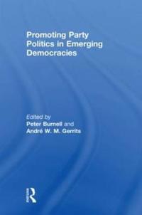 Bokomslag for "Promoting Party Politics in Emerging Democracies"