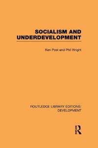 Bokomslag för "Socialism and Underdevelopment"