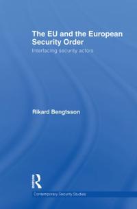 The EU and the European Security Order