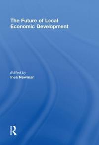 The Future of Local Economic Development