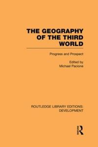 Bokomslag for "The Geography of the Third World"