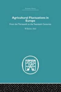 Agricultural Fluctuations in Europe