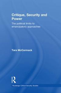 Critique, Security and Power