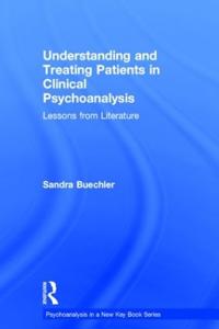 Bokomslag för "Understanding and Treating Patients in Clinical Psychoanalysis"