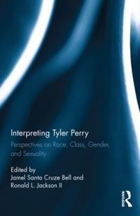 Bokomslag för "Interpreting Tyler Perry"