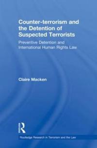 Bokomslag för "Counter-terrorism and the Detention of Suspected Terrorists"