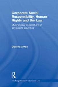 Bokomslag för "Corporate Social Responsibility, Human Rights and the Law"