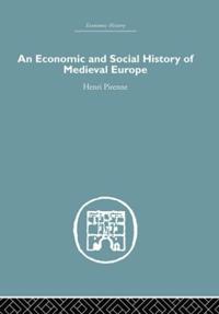 Bokomslag för "Economic and Social History of Medieval Europe"