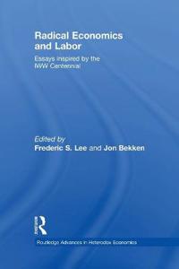 Radical Economics and Labour