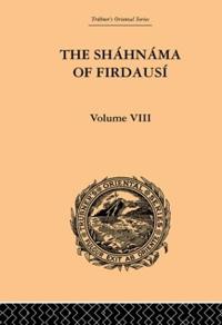 Bokomslag för "The Shahnama of Firdausi"