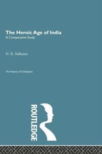 Kirjan kansi "The Heroic Age of India"