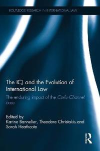 Bokomslag för "The ICJ and the Evolution of International Law"