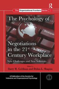 Bokomslag för "The Psychology of Negotiations in the 21st Century Workplace"