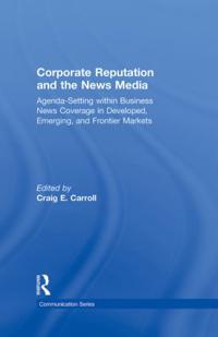 Bokomslag för "Corporate Reputation and the News Media"