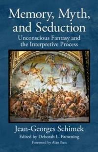 Bokomslag för "Memory, Myth, and Seduction"