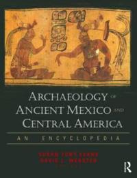 Bokomslag för "Archaeology of Ancient Mexico and Central America"