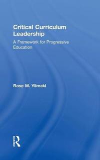 Critical Curriculum Leadership