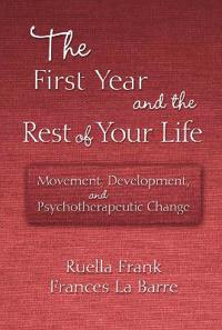 Bokomslag för "The First Year and the Rest of Your Life"