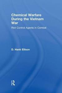Bokomslag för "Chemical Warfare during the Vietnam War"