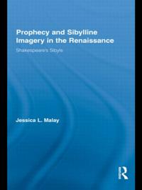 Bokomslag för "Prophecy and Sibylline Imagery in the Renaissance"