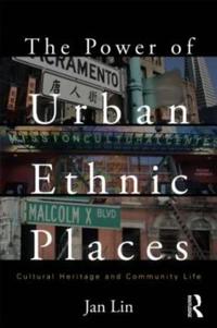 Bokomslag för "The Power of Urban Ethnic Places"