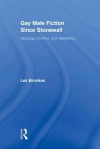 Bokomslag för "Gay Male Fiction Since Stonewall"