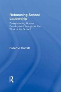 Refocusing School Leadership