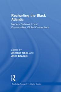 Bokomslag för "Recharting the Black Atlantic"