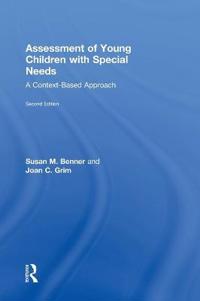 Assessment of Young Children with Special Needs