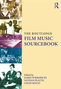 Bokomslag for "The Routledge Film Music Sourcebook"