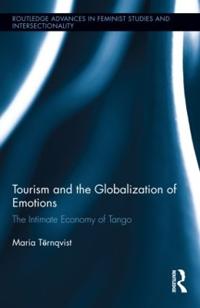 Bokomslag för "Tourism and the Globalization of Emotions"