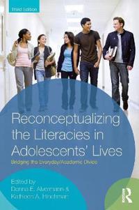 Bokomslag for "Reconceptualizing the Literacies in Adolescents' Lives"