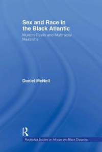 Sex and Race in the Black Atlantic