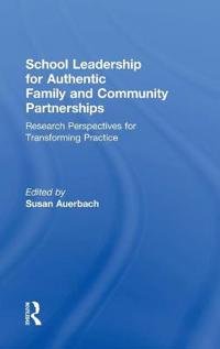 Kirjan kansi "School Leadership for Authentic Family and Community Partnerships"