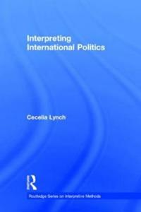 Bokomslag for "Interpreting International Politics"