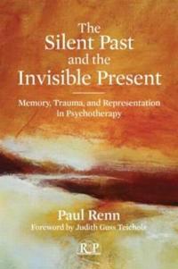 Bokomslag for "The Silent Past and the Invisible Present"