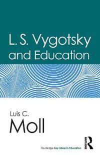 Bokomslag for "L.S. Vygotsky and Education"