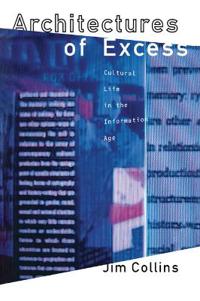 Architectures of Excess