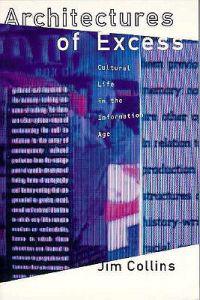 Architectures of Excess