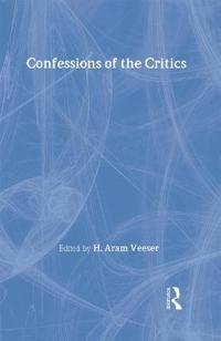 Confessions of the Critics