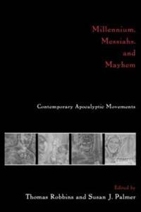 Bokomslag for "Millennium, Messiahs, and Mayhem"