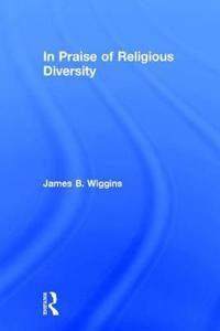 Bokomslag for "In Praise of Religious Diversity"