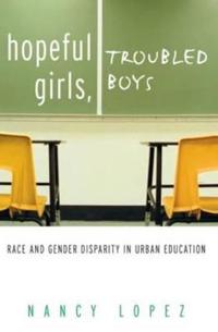Hopeful Girls, Troubled Boys